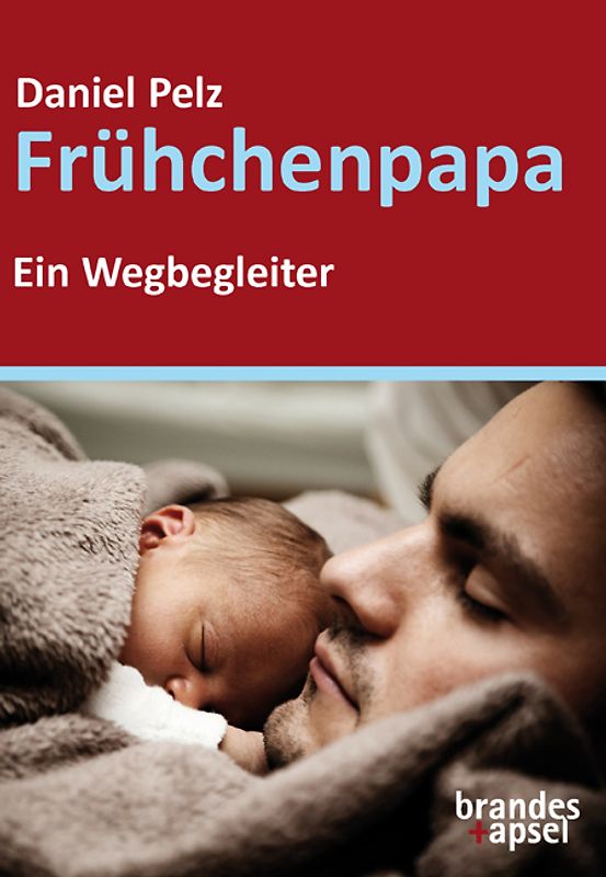 Frühchenpapa