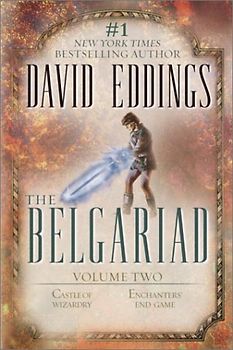 The Belgariad Volume 2: Volume Two: Castle of Wizardry, Enchanters' End Game