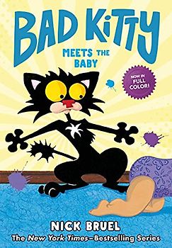 Bad Kitty Meets the Baby: Now in Full Color!