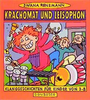 Krachomat und Leisophon