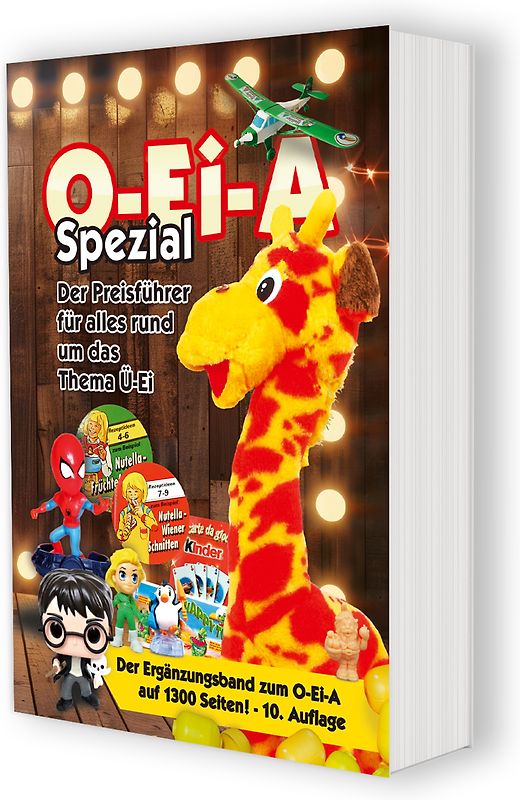 O-Ei-A Spezial (10. Auflage) - Der Preisführer für alles rund um das Thema Ü-Ei!