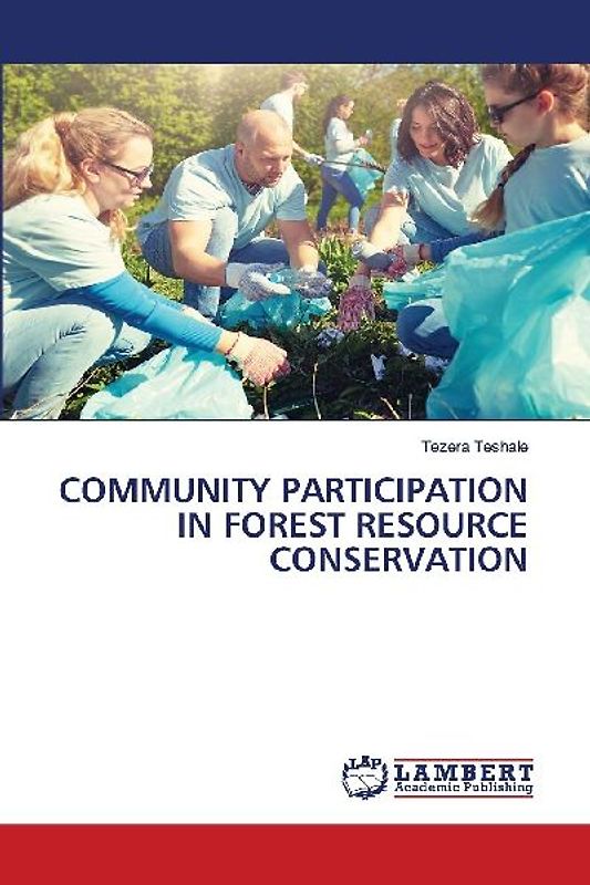 COMMUNITY PARTICIPATION IN FOREST RESOURCE CONSERVATION