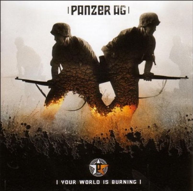 Panzer Ag - Your World Is Burning