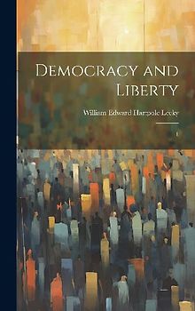 Democracy and Liberty: 1