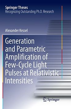 Generation and Parametric Amplification of Few‐Cycle Light Pulses at Relativistic Intensities