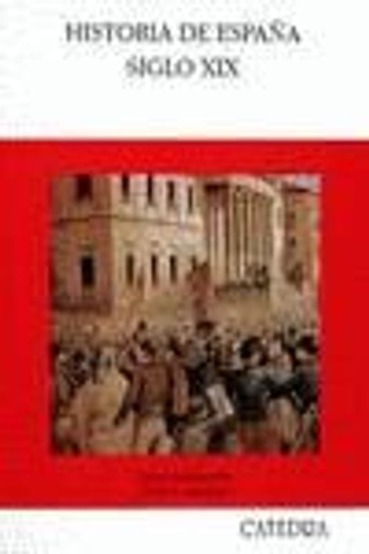 Historia de España : siglo XIX