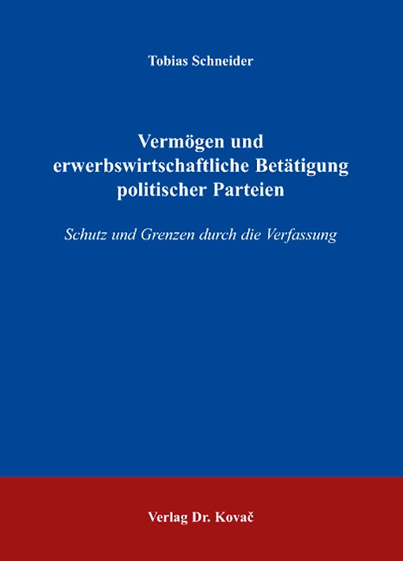 Vermögen und erwerbswirtschaftliche Betätigung politischer Parteien