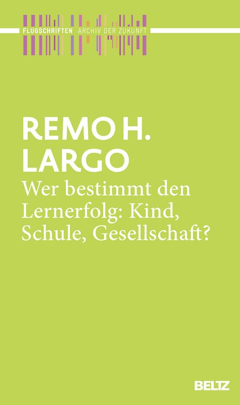 Wer bestimmt den Lernerfolg: Kind, Schule, Gesellschaft?