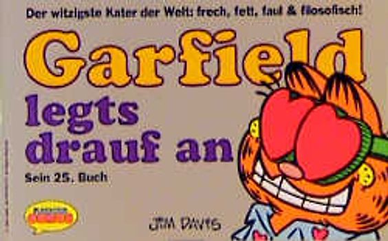 Garfield - Sein Buch / Garfield legts drauf an
