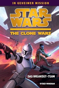 Star Wars The Clone Wars: In geheimer Mission