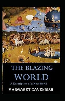 The Blazing World Annotated