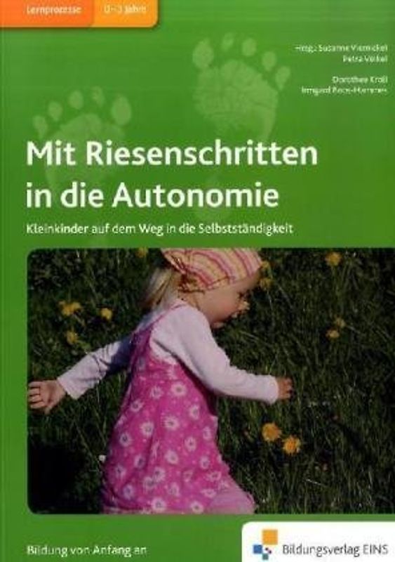 Mit Riesenschritten in die Autonomie