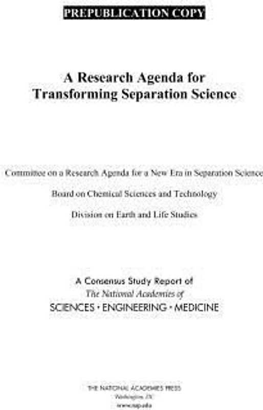 A Research Agenda for Transforming Separation Science