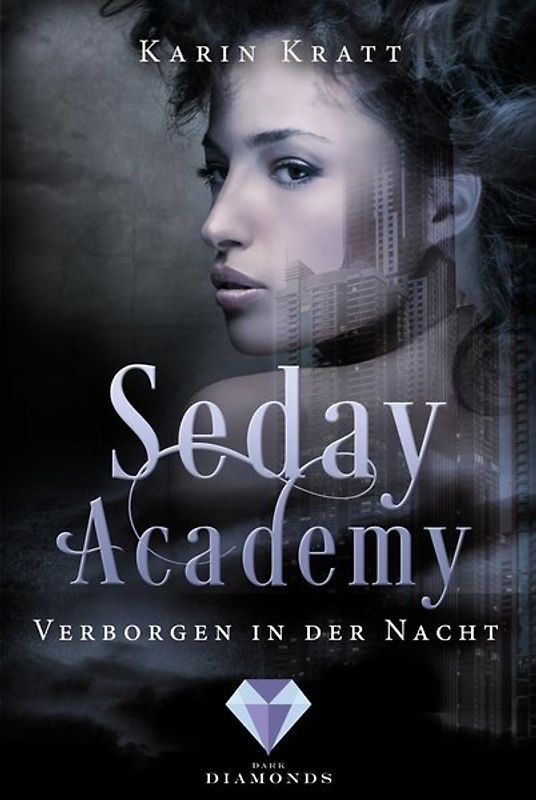 Verborgen in der Nacht (Seday Academy 2)
