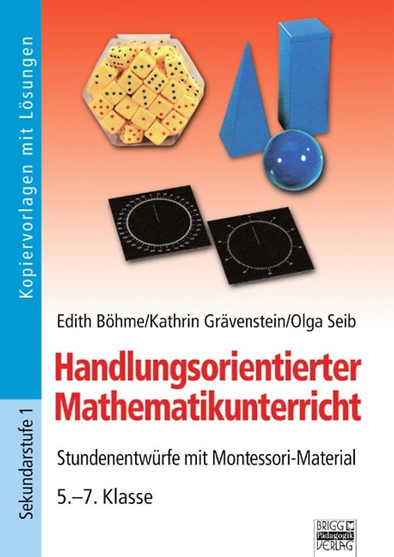 Brigg: Mathematik - Grundschule - Mathematik - Montessori-Materialien / Handlungsorientierter Mathematikunterricht