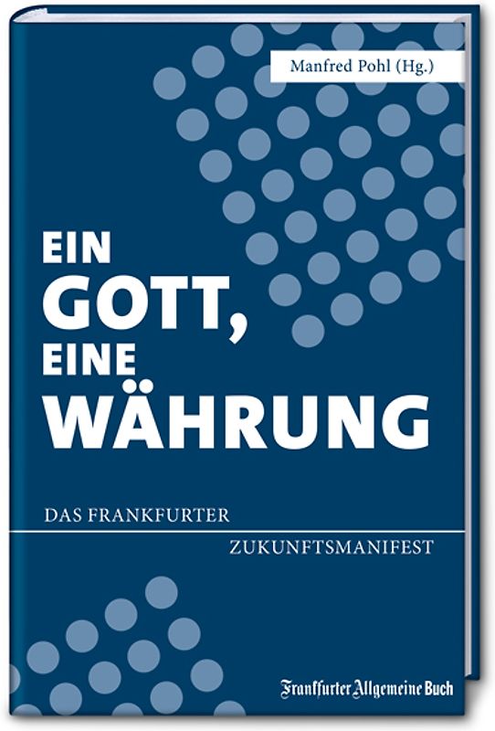 Ein Gott, eine Währung