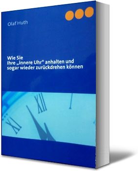 Wie Sie Ihre „innere Uhr“ anhalten und sogar wieder zurückdrehen können