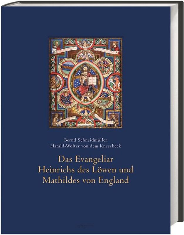 Das Evangeliar Heinrichs des Löwen und Mathildes von England