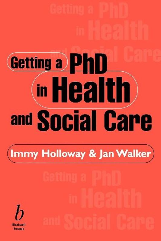 Getting a PhD in Health and Social Care