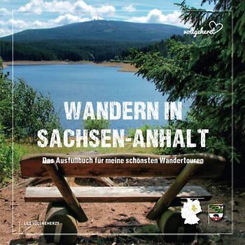 vollgeherzt: Wandern in Sachsen-Anhalt: Das Ausfüllbuch für meine schönsten Wandertouren
