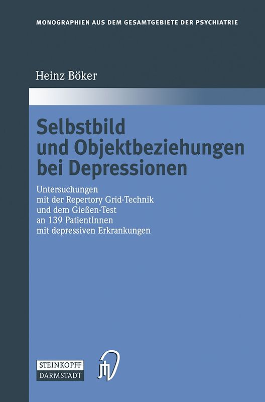 Selbstbild und Objektbeziehungen bei Depressionen