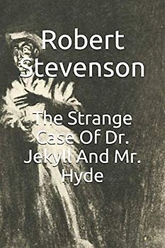The Strange Case Of Dr. Jekyll And Mr. Hyde: A.V EDITION
