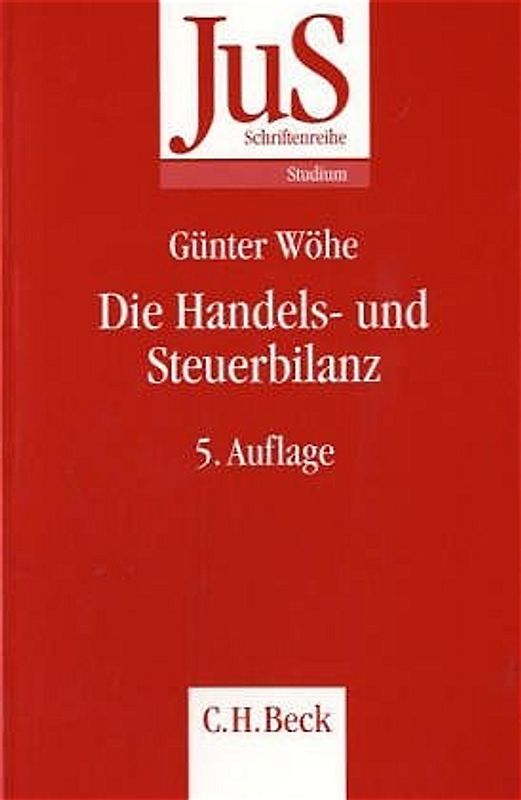 Die Handels- und Steuerbilanz