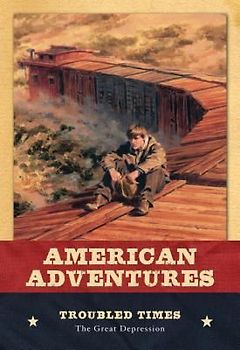 Troubled Times: The Great Depression