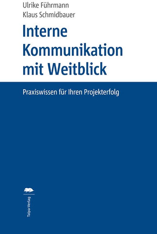 Interne Kommunikation mit Weitblick