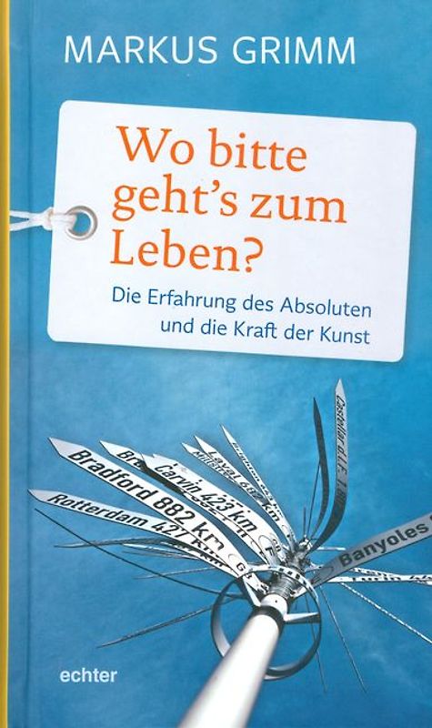 Wo bitte geht's zum Leben?