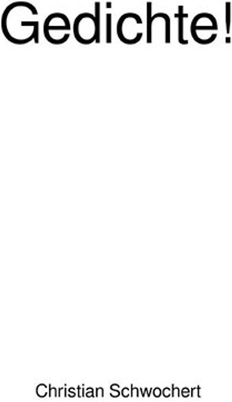 Gedichte!