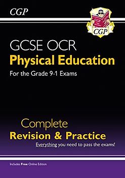 GCSE Physical Education OCR Complete Revision & Practice (with Online Edition) (CGP OCR GCSE PE)
