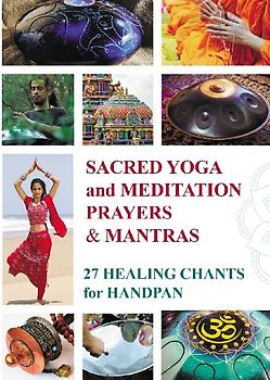 Sacred Mantras and Prayers for Yoga and Meditation