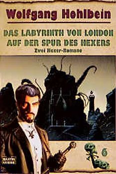 Das Labyrinth von London/Auf der Spur des Hexers