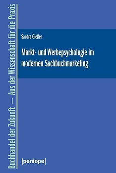 Markt- und Werbepsychologie im modernen Sachbuchmarketing