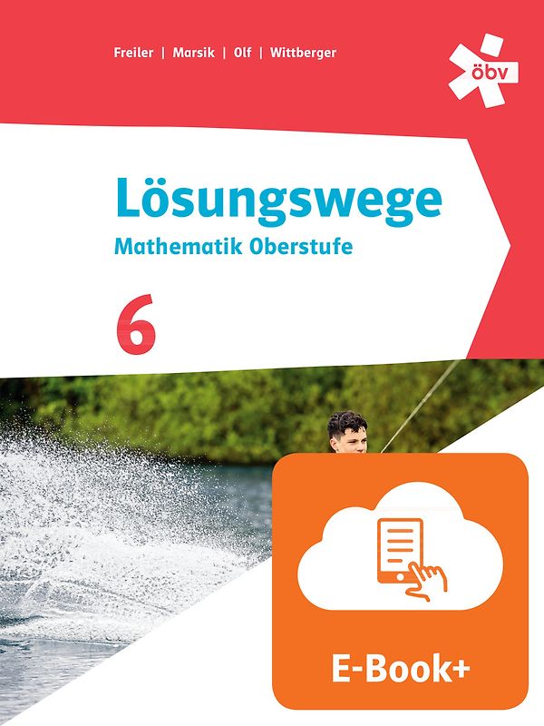 Lösungswege Mathematik Oberstufe 6, Schülerbuch mit E-BOOK+