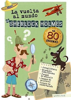 La vuelta al mundo de Sherlock Holmes