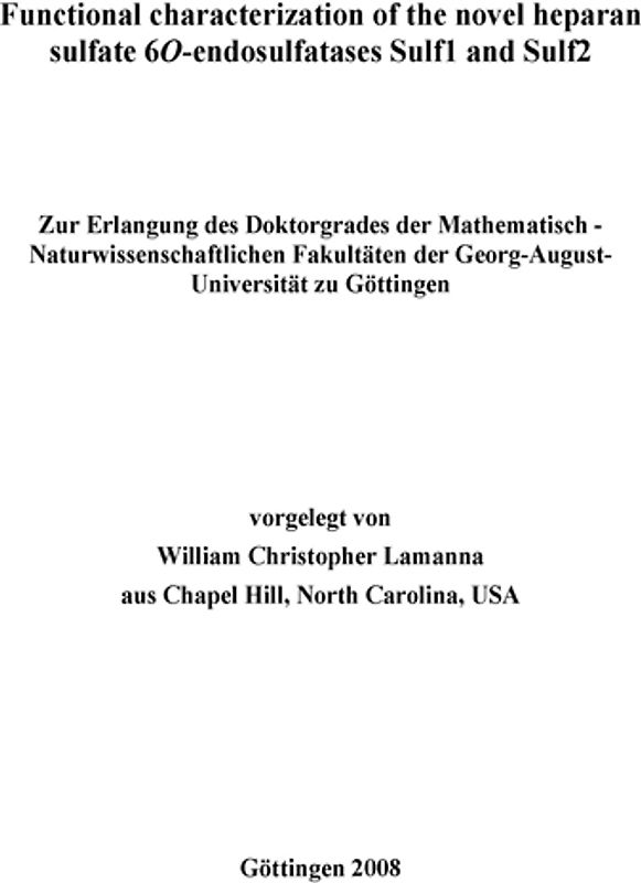 Functional characterization of the novel heparan sulfate 6O-endosulfatases Sulf1 and Sulf2