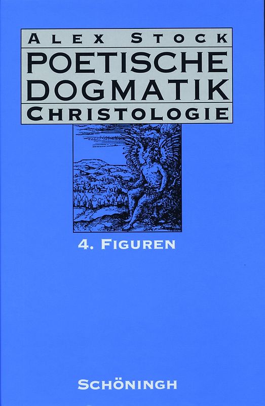 Poetische Dogmatik: Christologie
