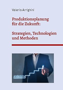 Produktionsplanung für die Zukunft