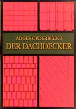 Der Dachdecker