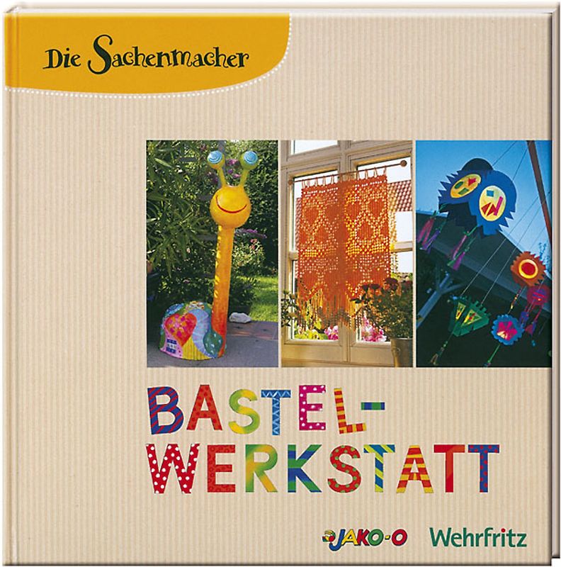 Die Sachenmacher Bastelwerkstatt