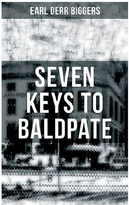 Seven Keys to Baldpate