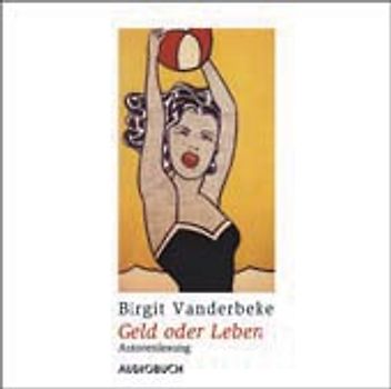 Geld oder Leben