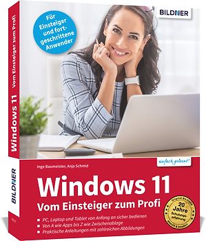 Windows 11 - Vom Einsteiger zum Profi