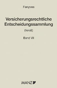 Versicherungsrechtliche Entscheidungen