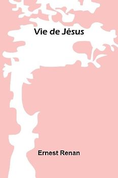 Vie de Jésus