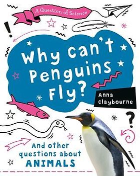 Why Can't Penguins Fly?