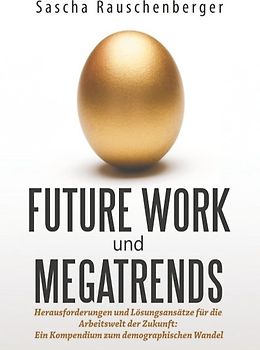 Future Work und Megatrends