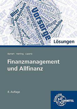 Lösungen zu 98764 Finanzmanagement und Allfinanz
